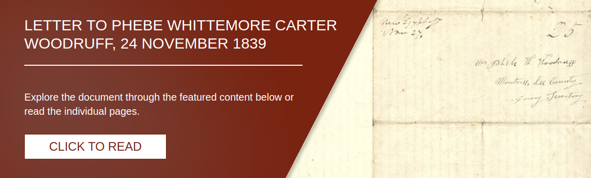 Letter to Phebe Whittemore Carter Woodruff, 24 November 1839 [LE-191]