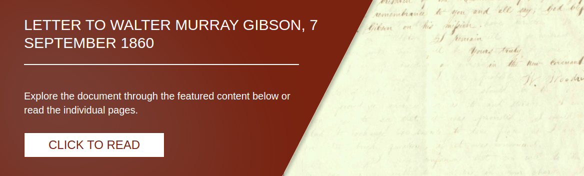 Letter to Walter Murray Gibson, 7 September 1860 [LE-2044]