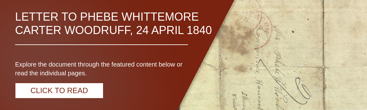 Letter to Phebe Whittemore Carter Woodruff, 24 April 1840 [LE-245]