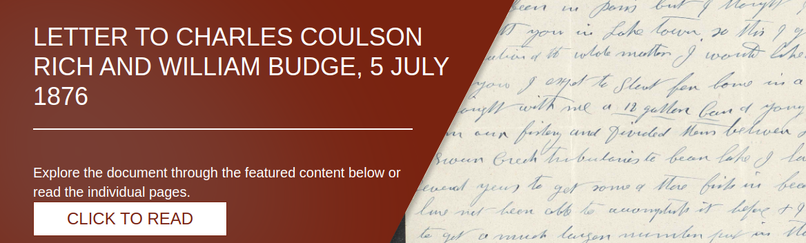 Letter to Charles Coulson Rich and William Budge, 5 July 1876 [LE-11878]